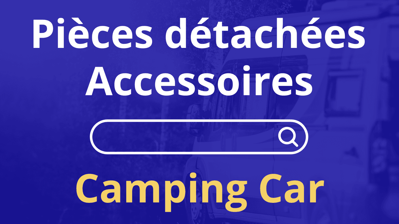 Camping car Accessoires